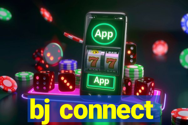 bj connect